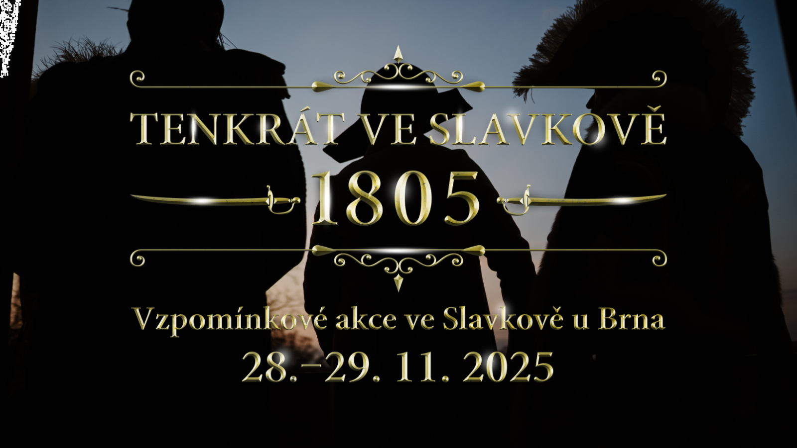 Tenkrát ve Slavkově 1805 (+220) - Vzpomínkové akce